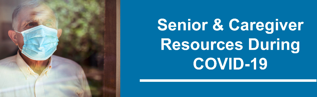 covid-resources-for-seniors-caregivers covid-resources-for-seniors-caregivers
