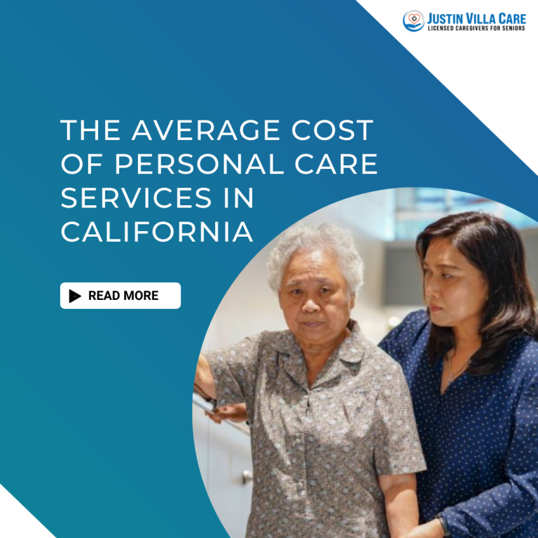 The Average Cost Of Personal Care Services In California